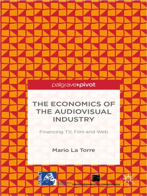 cover image of The Economics of the Audiovisual Industry